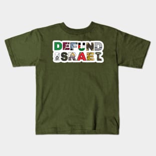 Defund Israel - Palestine Symbols - White Sticker - Front Kids T-Shirt